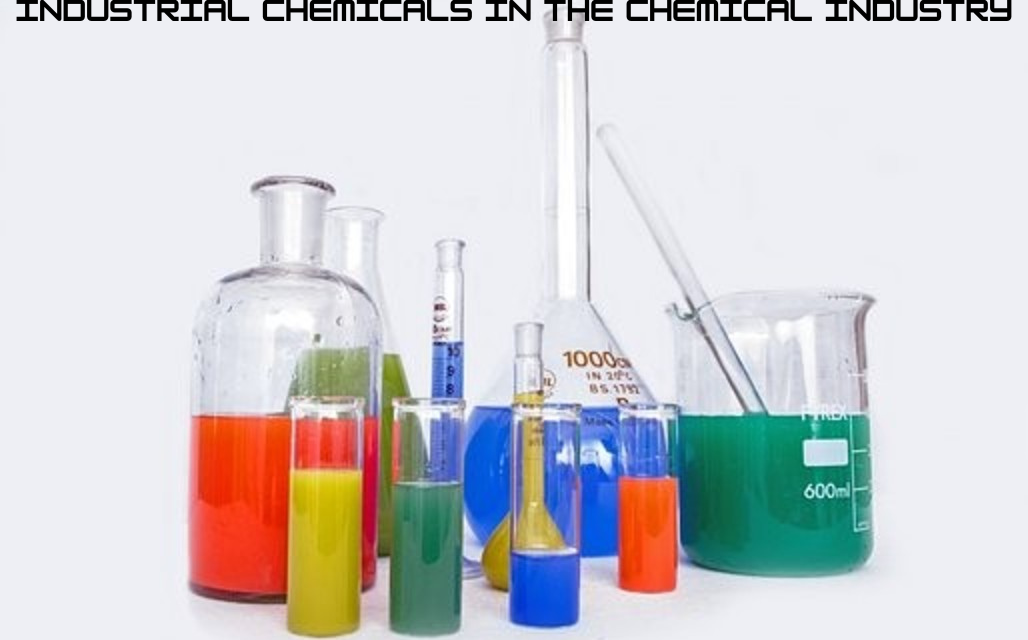 What are the most commonly used industrial chemicals in the chemical industry?