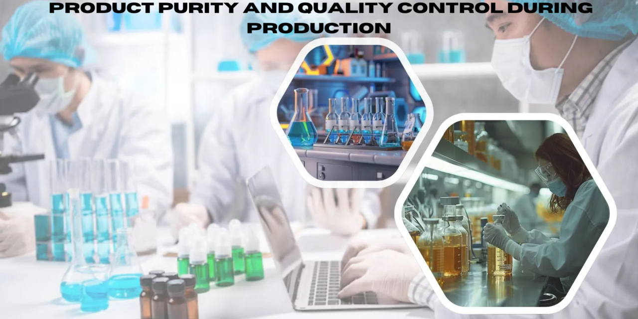 How do fine chemicals manufacturers ensure product purity and quality control during production?