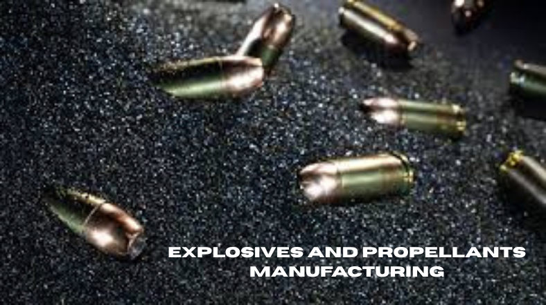 How are explosives and propellants manufactured?