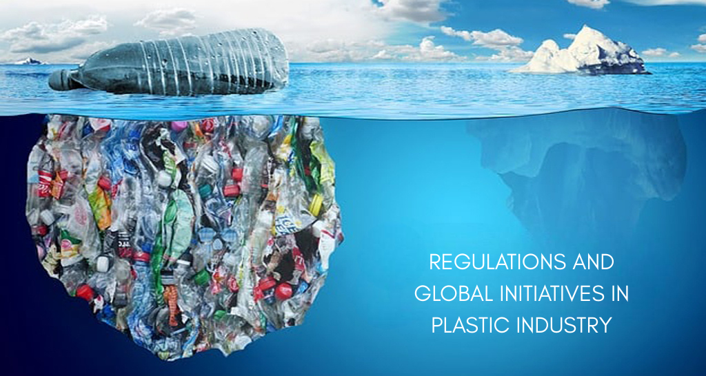 What role do regulations and global initiatives play in the plastic industry?