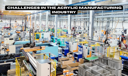 What are the challenges in the acrylic manufacturing industry?